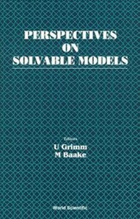 Enlarge image Cover: Perspectives On Solvable Models - World Scientific Publishing Co Pte Ltd