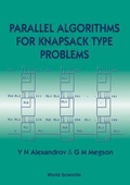 Cover: Parallel Algorithms For Knapsack Type Problems - World Scientific Publishing Co Pte Ltd