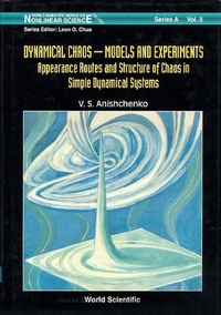 Abbildung von: Dynamical Chaos, Models And Experiments: Appearance Routes And Stru Of Chaos In Simple Dyna Systems - World Scientific Publishing Co Pte Ltd