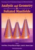 Bild: Analysis And Geometry In Foliated Manifolds - Proceedings Of The 7th International Colloquium On Differential Geometry - World Scientific Publishing Co Pte Ltd