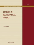 Cover: 40 Years In Mathematical Physics - World Scientific Publishing Co Pte Ltd