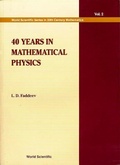 Cover: 40 Years In Mathematical Physics - World Scientific Publishing Co Pte Ltd