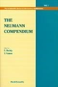 Cover: Neumann Compendium, The - World Scientific Publishing Co Pte Ltd