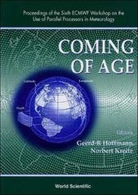 Abbildung von: Coming Of Age - Proceedings Of The 6th Ecmwf Workshop On The Use Of Parallel Processors In Meterology - World Scientific Publishing Co Pte Ltd