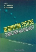 Cover: Information Systems-correctness And Reusability - Selected Papers Form The Is-core Workshop - World Scientific Publishing Co Pte Ltd