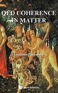 Cover: Qed Coherence In Matter - World Scientific Publishing Co Pte Ltd