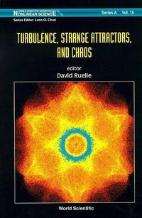Abbildung von: Turbulence, Strange Attractors And Chaos - World Scientific Publishing Co Pte Ltd