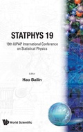 Cover: Statphys 19 - Proceedings Of The 19th Iupap International Conference On Statistical Physics - World Scientific Publishing Co Pte Ltd