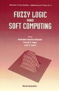 Cover: Fuzzy Logic And Soft Computing - World Scientific Publishing Co Pte Ltd