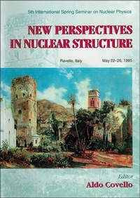 Enlarge image Cover: New Perspectives In Nuclear Structure - Proceedings Of The 5th International Spring Seminar On Nuclear Physics - World Scientific Publishing Co Pte Ltd