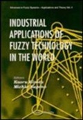 Cover: Industrial Applications Of Fuzzy Technology In The World - World Scientific Publishing Co Pte Ltd