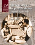 Cover: 20th Century Physics: Essays And Recollections - A Selection Of Historical Writings By Edoardo Amaldi - World Scientific Publishing Co Pte Ltd
