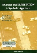 Cover: Picture Interpretation: A Symbolic Approach - World Scientific Publishing Co Pte Ltd