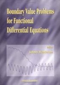 Enlarge image Cover: Boundary Value Problems For Functional Differential Equations - World Scientific Publishing Co Pte Ltd