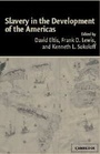 Cover: Slavery in the Development of the Americas - Cambridge University Press