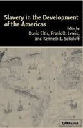 Cover: Slavery in the Development of the Americas - Cambridge University Press