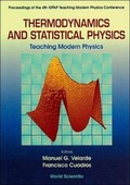 Cover: Thermodynamics And Statistical Physics: Teaching Modern Physics - Proceedings Of The 4th Iupap Teaching Modern Physics Conference - World Scientific Publishing Co Pte Ltd