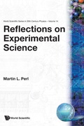 Cover: Reflections On Experimental Science - World Scientific Publishing Co Pte Ltd