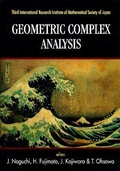 Cover: Geometric Complex Analysis - Proceedings Of The Third International Research Institute Of Mathematical Society Of Japan - World Scientific Publishing Co Pte Ltd