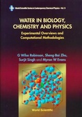 Cover: Water In Biology, Chemistry And Physics: Experimental Overviews And Computational Methodologies - World Scientific Publishing Co Pte Ltd
