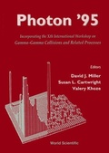 Cover: Photon '95: Gamma-gamma Collisions And Related Processes - Incorporating The Xth International Workshop - World Scientific Publishing Co Pte Ltd