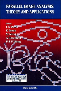 Enlarge image Cover: Parallel Image Analysis: Theory And Applications - World Scientific Publishing Co Pte Ltd