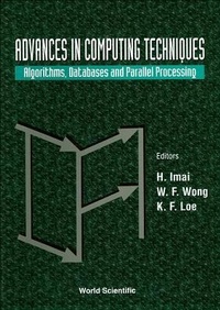Enlarge image Cover: Advances In Computing Techniques: Algorithms, Databases And Parallel Processing - World Scientific Publishing Co Pte Ltd