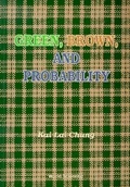 Cover: Green, Brown, And Probability - World Scientific Publishing Co Pte Ltd