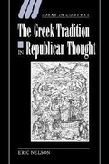 Cover: The Greek Tradition in Republican Thought - Cambridge University Press