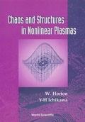 Cover: Chaos And Structures In Nonlinear Plasmas - World Scientific Publishing Co Pte Ltd