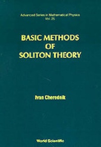 Enlarge image Cover: Basic Methods Of Soliton Theory - World Scientific Publishing Co Pte Ltd