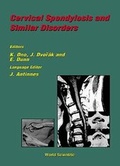Cover: Cervical Spondylosis And Similar Disorders - World Scientific Publishing Co Pte Ltd