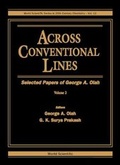 Cover: Across Conventional Lines: Selected Papers Of George A Olah (In 2 Volumes) - World Scientific Publishing Co Pte Ltd