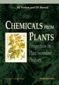 Cover: Chemicals From Plants: Perspectives On Plant Secondary Products - World Scientific Publishing Co Pte Ltd