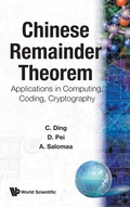 Bild: Chinese Remainder Theorem: Applications In Computing, Coding, Cryptography - World Scientific Publishing Co Pte Ltd
