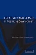 Cover: Creativity and Reason in Cognitive Development - Cambridge University Press