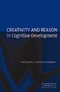 Enlarge image Cover: Creativity and Reason in Cognitive Development - Cambridge University Press
