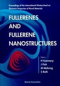 Cover: Fullerenes And Fullerene Nanostructures: Proceedings Of The International Winter School On Electronic Properties Of Novel Materials - World Scientific Publishing Co Pte Ltd