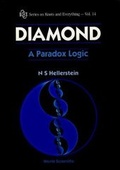 Cover: Diamond: A Paradox Logic - World Scientific Publishing Co Pte Ltd