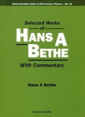 Cover: Selected Works Of Hans A Bethe (With Commentary) - World Scientific Publishing Co Pte Ltd