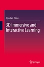 Cover: 3D Immersive and Interactive Learning - Springer