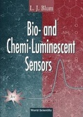 Cover: Bio- And Chemi-luminescent Sensors - World Scientific Publishing Co Pte Ltd
