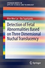 Cover: Detection of Fetal Abnormalities Based on Three Dimensional Nuchal Translucency - Springer