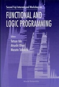 Cover: Functional And Logic Programming - Proceedings Of The Second Fuji International Workshop - World Scientific Publishing Co Pte Ltd