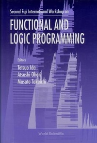 Enlarge image Cover: Functional And Logic Programming - Proceedings Of The Second Fuji International Workshop - World Scientific Publishing Co Pte Ltd