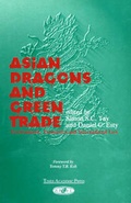 Cover: Asian Dragons and Green Trade - Times Academic Press,Singapore