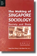 Cover: The Making of Singapore Sociology - Times Academic Press,Singapore