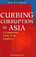 Cover: Curbing Corruption in Asia - Times Academic Press,Singapore