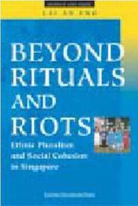 Enlarge image Cover: Beyond Rituals and Riots - Times Academic Press,Singapore