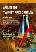 Cover: Asia In The Twenty-first Century: Economic, Socio-political, Diplomatic Issues - World Scientific Publishing Co Pte Ltd